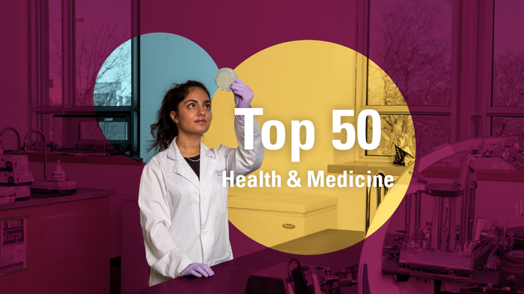 An image of a student in a lab coat looking at a petri dish. A title states "Top 50 Health & Medicine"